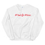White unisex sweatshirt with phrase "Wind & Waves" written horizontally in red IM Fell font .