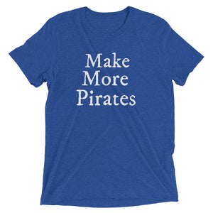 Make More Pirates Ladies Short sleeve t-shirt - Mutineer Bay