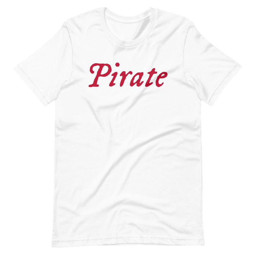 White short sleeve t-shirt with word "Pirate" written horizontally in red in IM Fell font non front and back.