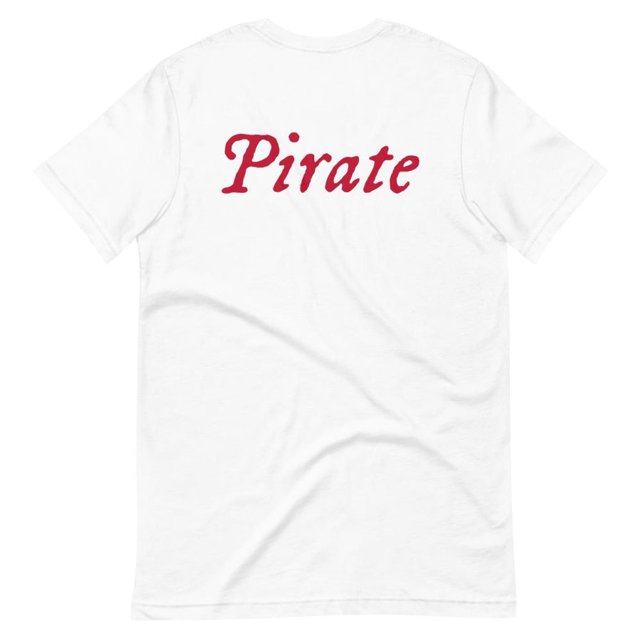 White short sleeve t-shirt with word "Pirate" written horizontally in red in IM Fell font non front and back.