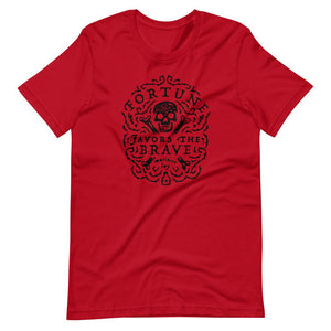 Crimson red short sleeve t-shirt with centered skull and cross bones, with small additional artistic accents, surrounded in a circular pattern with "Fortune Favors the Brave". All lettering and imagining is in Black.