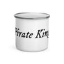 Enamel Mug with "Pirate King" written in black lettering in IM Fell font, surrounded by white background.