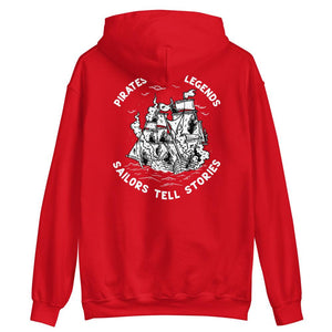 "Pirates Make Legends" Unisex Hoodie - Mutineer Bay