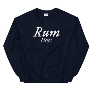 "Rum Helps" Unisex Sweatshirt - Mutineer Bay