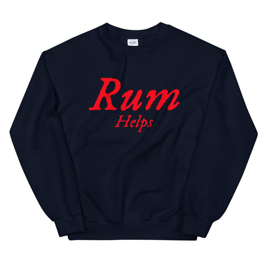 "Rum Helps" Unisex Sweatshirt - Mutineer Bay